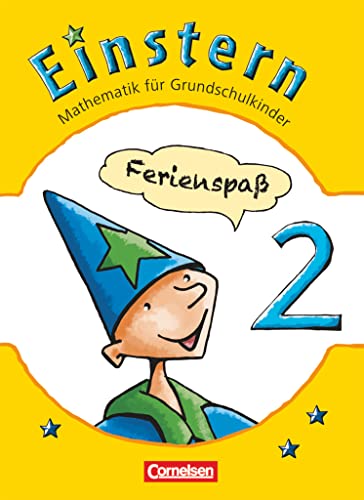 Einstern - Mathematik - Zu allen Ausgaben - Band 2: Ferienspaß mit Einstern - Ferienheft - Spielerisch Mathematik vertiefen. Mit Knobelaufgaben, farbigen Stickern (Einstern, Zu allen Ausgaben, Band 2) Einstern - Mathematik - Zu allen Ausgaben - Band 2: Ferienspaß mit Einstern - Ferienheft - Spielerisch Mathematik vertiefen. Mit Knobelaufgaben, farbigen Stickern (Einstern, Zu allen Ausgaben, Band 2)