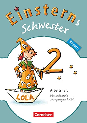 Einsterns Schwester - Sprache und Lesen - Bayern - 2. Jahrgangsstufe: Arbeitsheft von Cornelsen Verlag GmbH