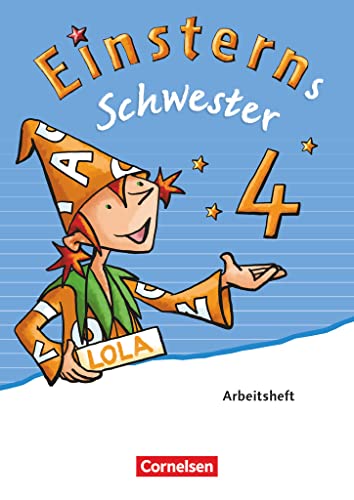 Einsterns Schwester - Sprache und Lesen - Ausgabe 2015 - 4. Schuljahr: Arbeitsheft von Cornelsen Verlag GmbH
