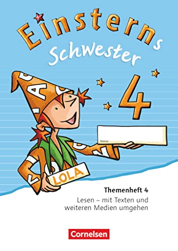 Einsterns Schwester - Sprache und Lesen - Ausgabe 2015 - 4. Schuljahr: Themenheft 4 - Verbrauchsmaterial von Cornelsen Verlag GmbH