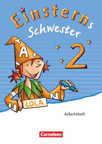 Einsterns Schwester - Sprache und Lesen - Ausgabe 2015 - 2. Schuljahr: Arbeitsheft