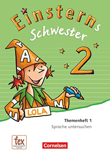 Einsterns Schwester - Sprache und Lesen - Ausgabe 2015 - 2. Schuljahr: Themenheft 1 - Leihmaterial Einsterns Schwester - Sprache und Lesen - Ausgabe 2015 - 2. Schuljahr: Themenheft 1 - Leihmaterial