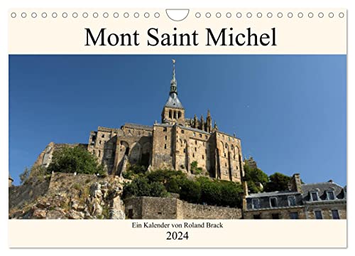 Der Mont Saint Michel (Wandkalender 2024 DIN A4 quer), CALVENDO Monatskalender von CALVENDO