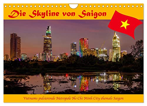 Die Skyline von Saigon (Wandkalender 2024 DIN A4 quer), CALVENDO Monatskalender von CALVENDO
