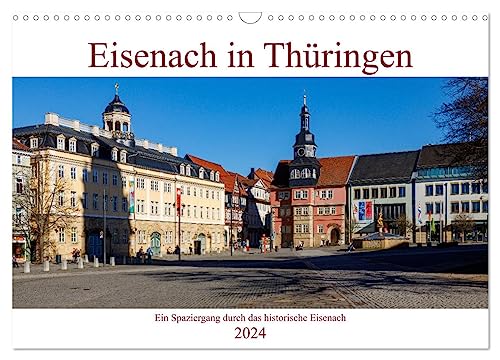 Eisenach in Thüringen (Wandkalender 2024 DIN A3 quer), CALVENDO Monatskalender von CALVENDO