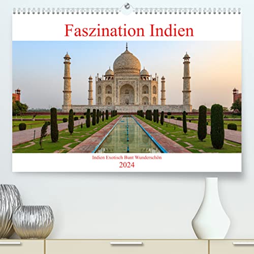 Faszination Indien (hochwertiger Premium Wandkalender 2024 DIN A2 quer), Kunstdruck in Hochglanz
