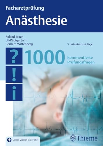 Facharztprüfung Anästhesie von Georg Thieme Verlag
