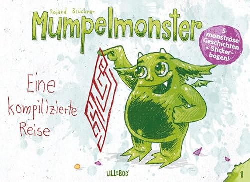Mumpelmonster Band 1: Eine kompilizierte Reise von Lillebog