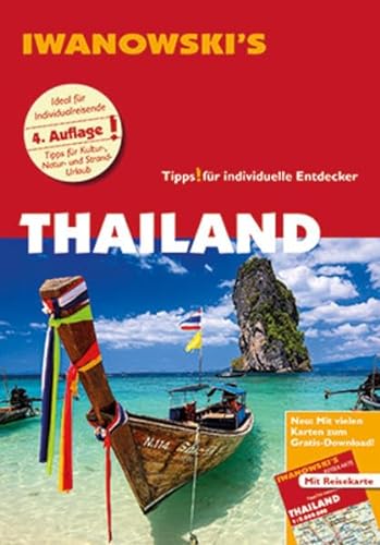 Thailand - Reiseführer von Iwanowski: Individualreiseführer mit Extra-Reisekarte und Karten-Download (Reisehandbuch)