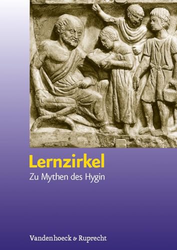 Lernzirkel. Zu Mythen des Hygin. (Lernmaterialien) (Clara): Kopiervorlagen von Vandenhoeck + Ruprecht
