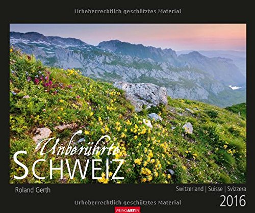 Unberührte Schweiz 2016 von KV&H Verlag