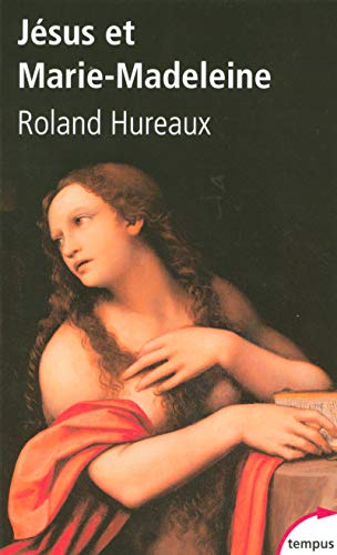 Jésus et Marie-Madeleine von Librairie Académique Perrin