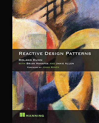 Reactive Design Patterns von Manning Publications