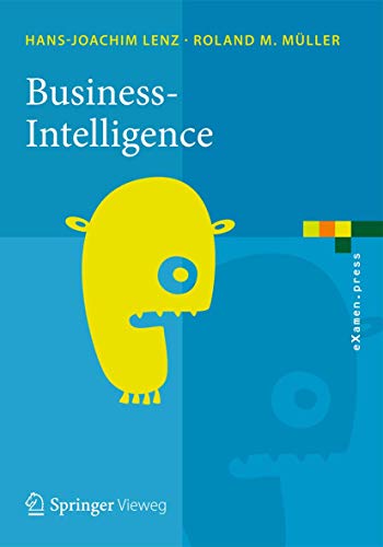 Business Intelligence (eXamen.press) von Springer Vieweg