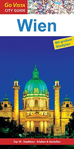GO VISTA: Reiseführer Wien (Mit Faltkarte) von Vista Point