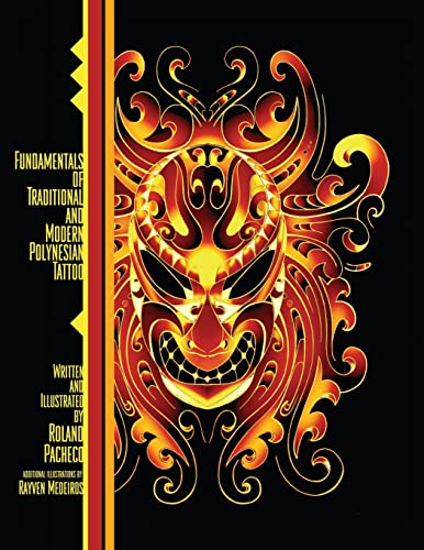 Fundamentals of Traditional and Modern Polynesian Tattoo von Createspace Independent Publishing Platform