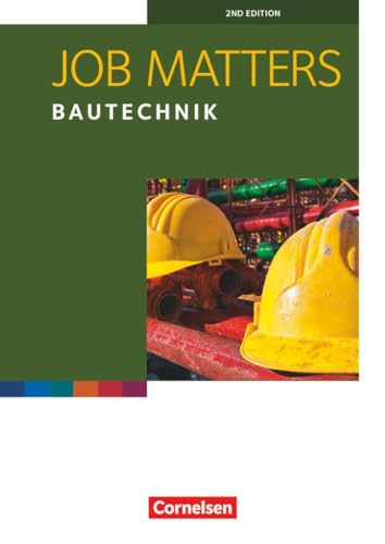 Job Matters - 2nd edition - A2: Bautechnik - Arbeitsheft