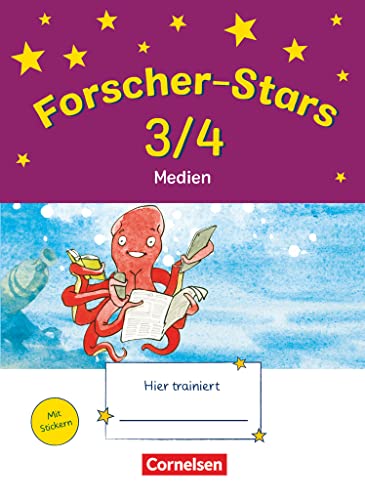Forscher-Stars - Sachunterricht - 3./4. Schuljahr: Medien - Übungsheft - Mit Lösungen Forscher-Stars - Sachunterricht - 3./4. Schuljahr: Medien - Übungsheft - Mit Lösungen