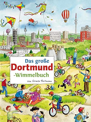 Das große DORTMUND-Wimmelbuch (Städte-Wimmelbücher)