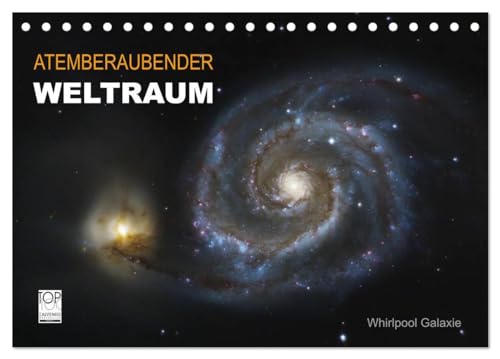 Atemberaubender Weltraum (Tischkalender 2025 DIN A5 quer), CALVENDO Monatskalender: Astrofotografie von Roland Störmer von CALVENDO