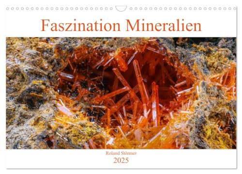 Faszination Mineralien (Wandkalender 2025 DIN A3 quer), CALVENDO Monatskalender von CALVENDO