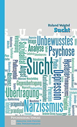 Sucht (Analyse der Psyche und Psychotherapie)