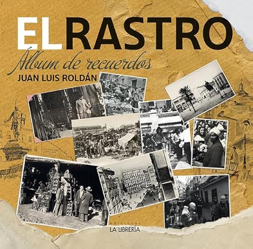EL RASTRO ALBÚM DE RECUERDOS