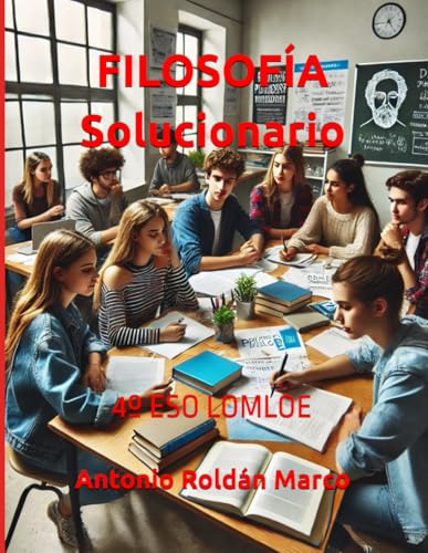 FILOSOFÍA Solucionario: 4º ESO LOMLOE von Independently published