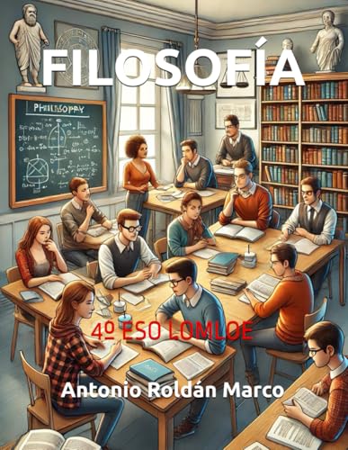 FILOSOFÍA: 4º ESO LOMLOE von Independently published