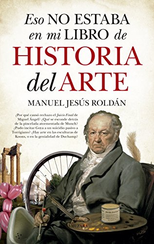 Eso no estaba en mi libro de Historia del Arte von Almuzara