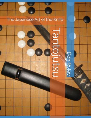 Tantojutsu: The Japanese Art of the Knife von Independently published