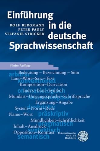 Einführung in die deutsche Sprachwissenschaft von UNIVERSITÄTSVERLAG WINTER GMBH HEIDELBERG