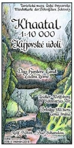 Khaatal 1:10000: Wanderkarte der Böhmischen Schweiz. Zeidler, Wolfsberg, Schwarzes Tor. Das Hintere Land