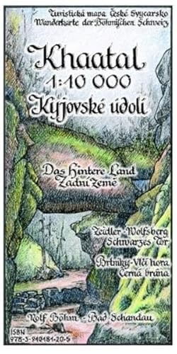 Khaatal 1:10000: Wanderkarte der Böhmischen Schweiz. Zeidler, Wolfsberg, Schwarzes Tor. Das Hintere Land