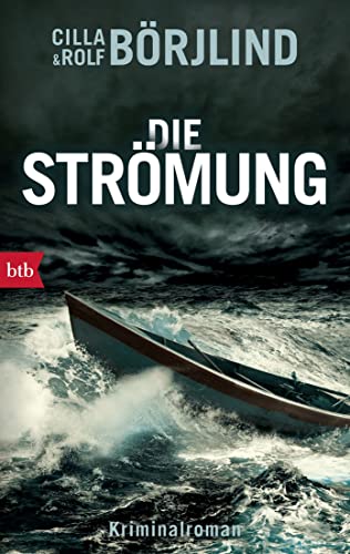 Die Strömung: Kriminalroman (Die Rönning/Stilton-Serie, Band 3) von btb Taschenbuch