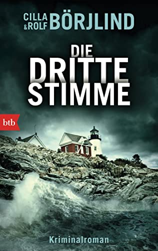 Die dritte Stimme: Kriminalroman (Die Rönning/Stilton-Serie, Band 2) von btb