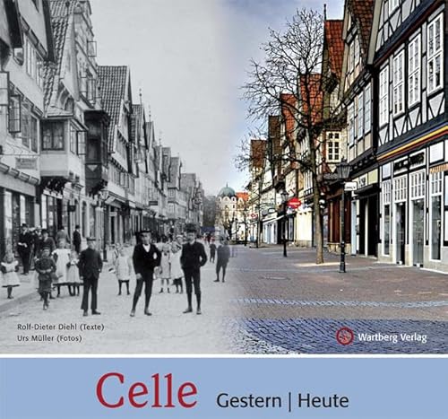 Celle - gestern und heute