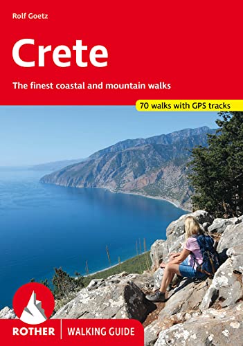 Crete (Walking Guide): The finest coastal and mountain walks. 70 walks. With GPS tracks (Rother Walking Guide) von Bergverlag Rother