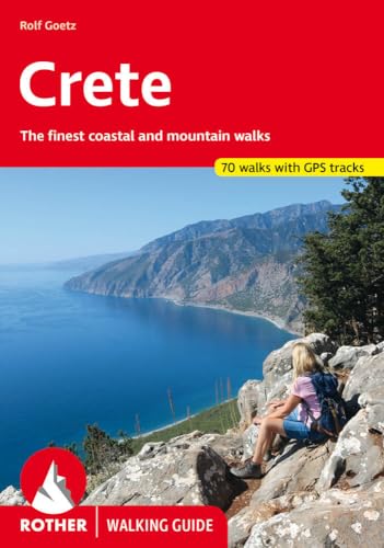 Crete (Walking Guide): The finest coastal and mountain walks. 70 walks. With GPS tracks (Rother Walking Guide) von Bergverlag Rother