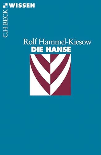 Die Hanse (Beck'sche Reihe)