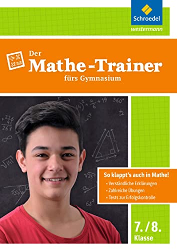 Der Mathe-Trainer fürs Gymnasium Klasse 7./8.: Der Mathe-Trainer / Der Physik-Trainer