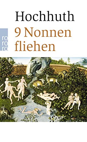 9 Nonnen fliehen: Komödie in drei Akten