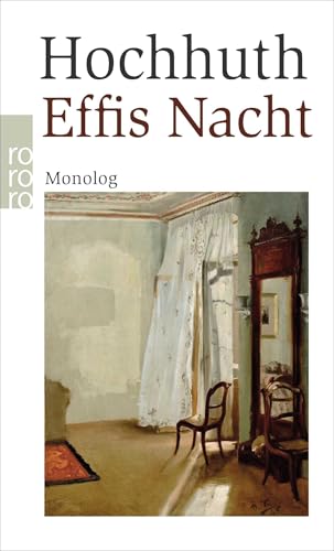 Effis Nacht: Monolog von Rowohlt Taschenbuch