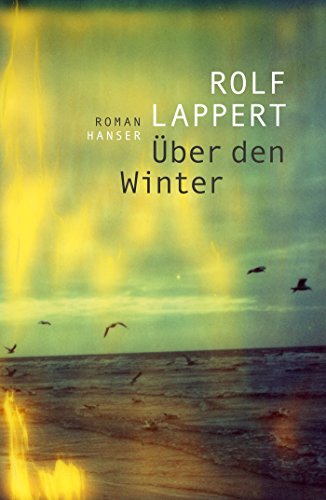 Über den Winter: Roman