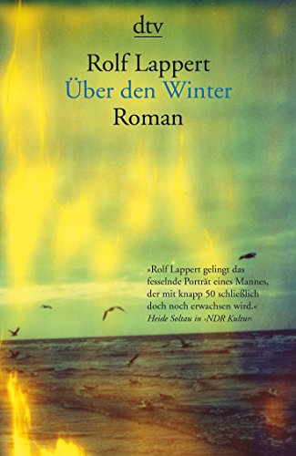 Über den Winter: Roman von dtv Verlagsgesellschaft