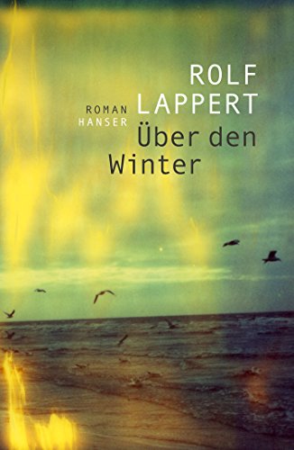 Über den Winter: Roman