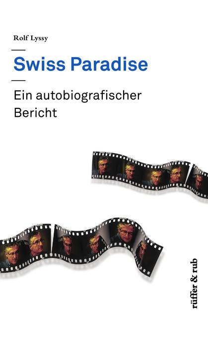 Swiss Paradise von Rüffer&Rub Sachbuchverlag