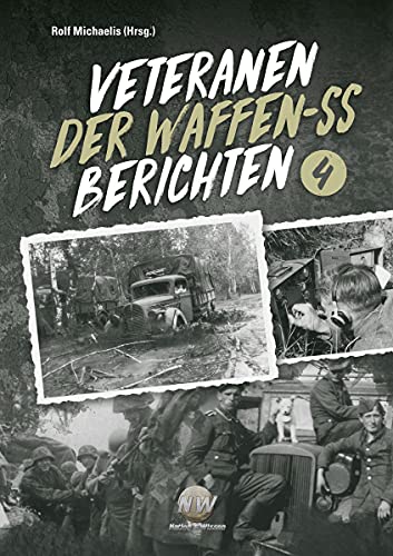 Veteranen der Waffen-SS berichten - Band 4
