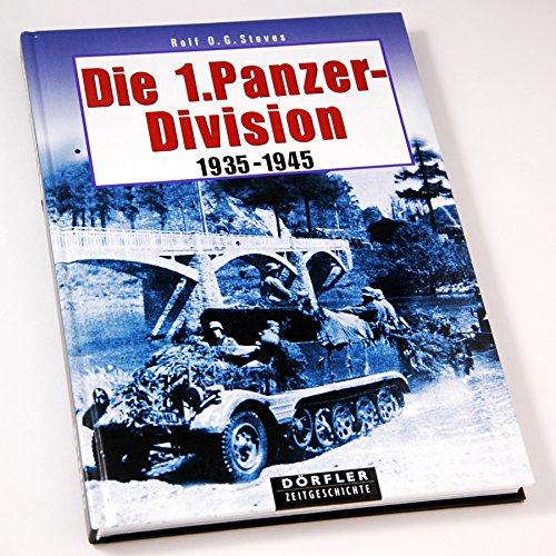 Die 1. Panzerdivision 1935-1945