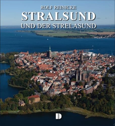 Bildband Stralsund und der Strelasund von Demmler Verlag GmbH